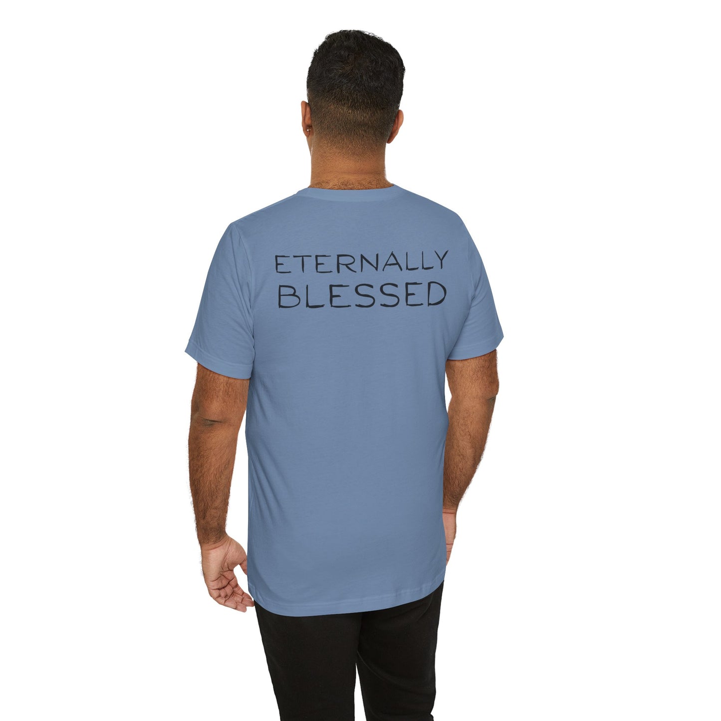 Eternally Blessed - Short Sleeve Tee