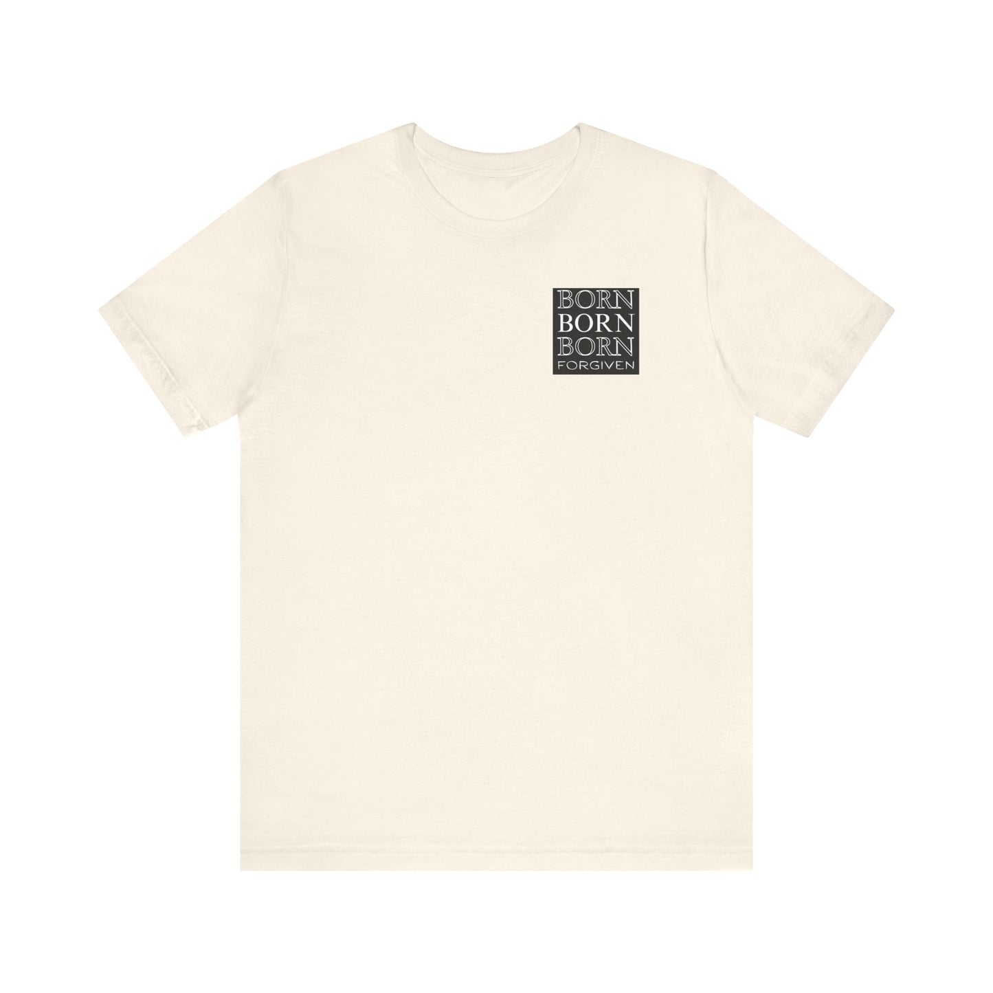 Born Forgiven, Unisex Short Sleeve Tee