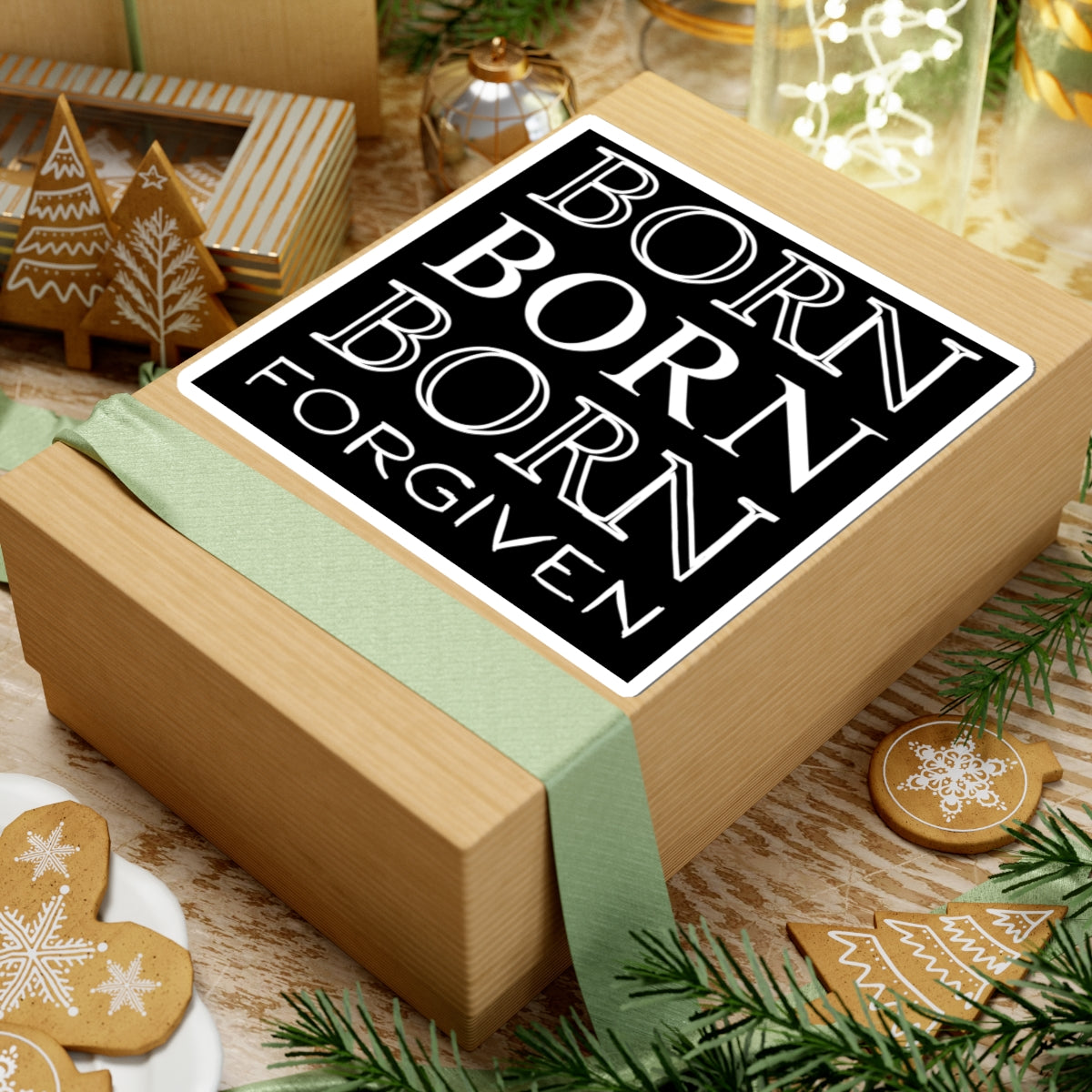 "Born Forgiven" - Cut Sticker