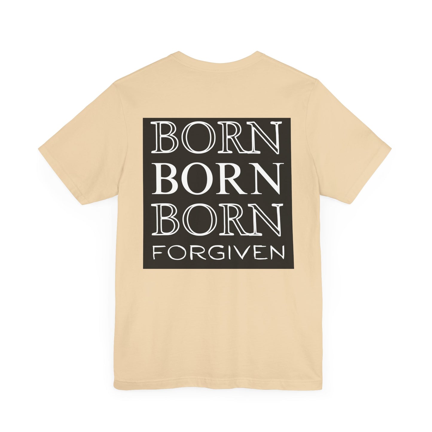Born Forgiven, Unisex Short Sleeve Tee