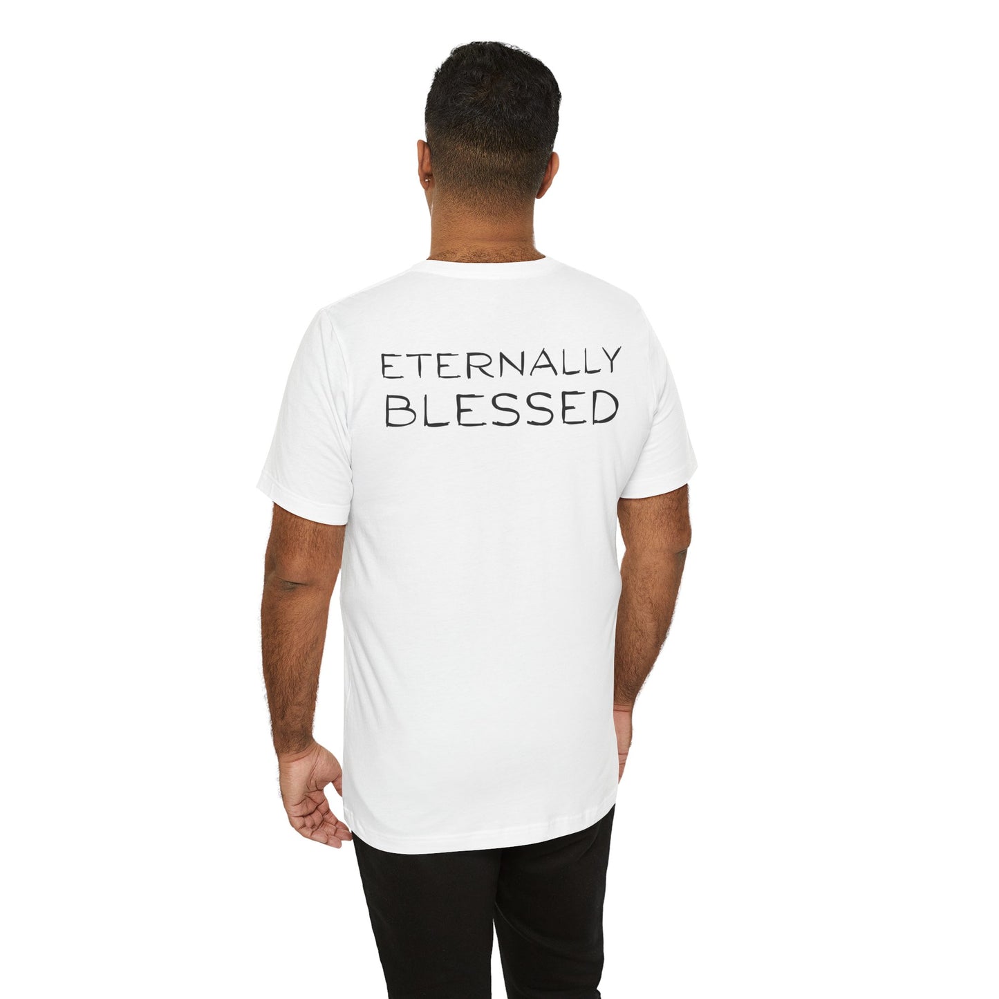 Eternally Blessed - Short Sleeve Tee
