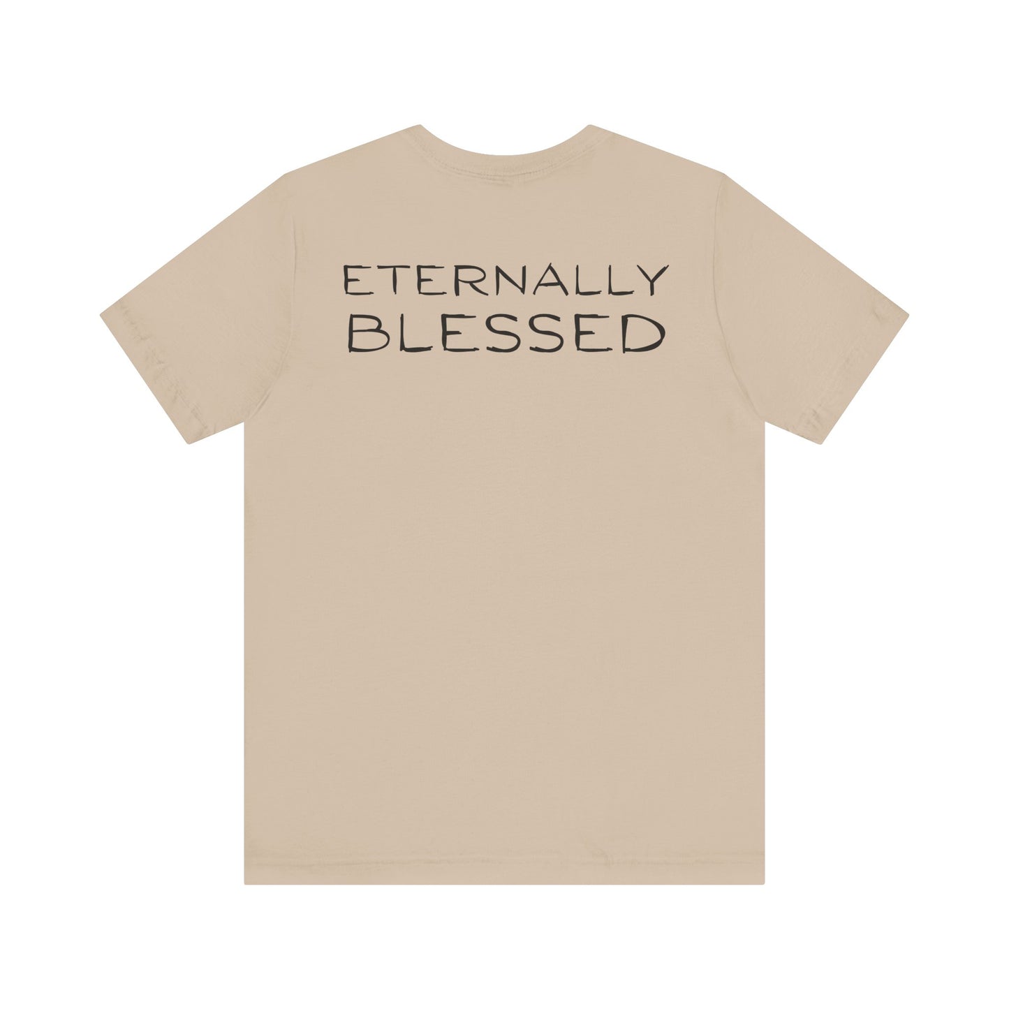 Eternally Blessed - Short Sleeve Tee